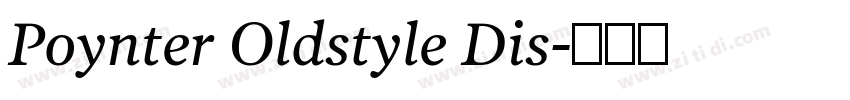 Poynter Oldstyle Dis字体转换